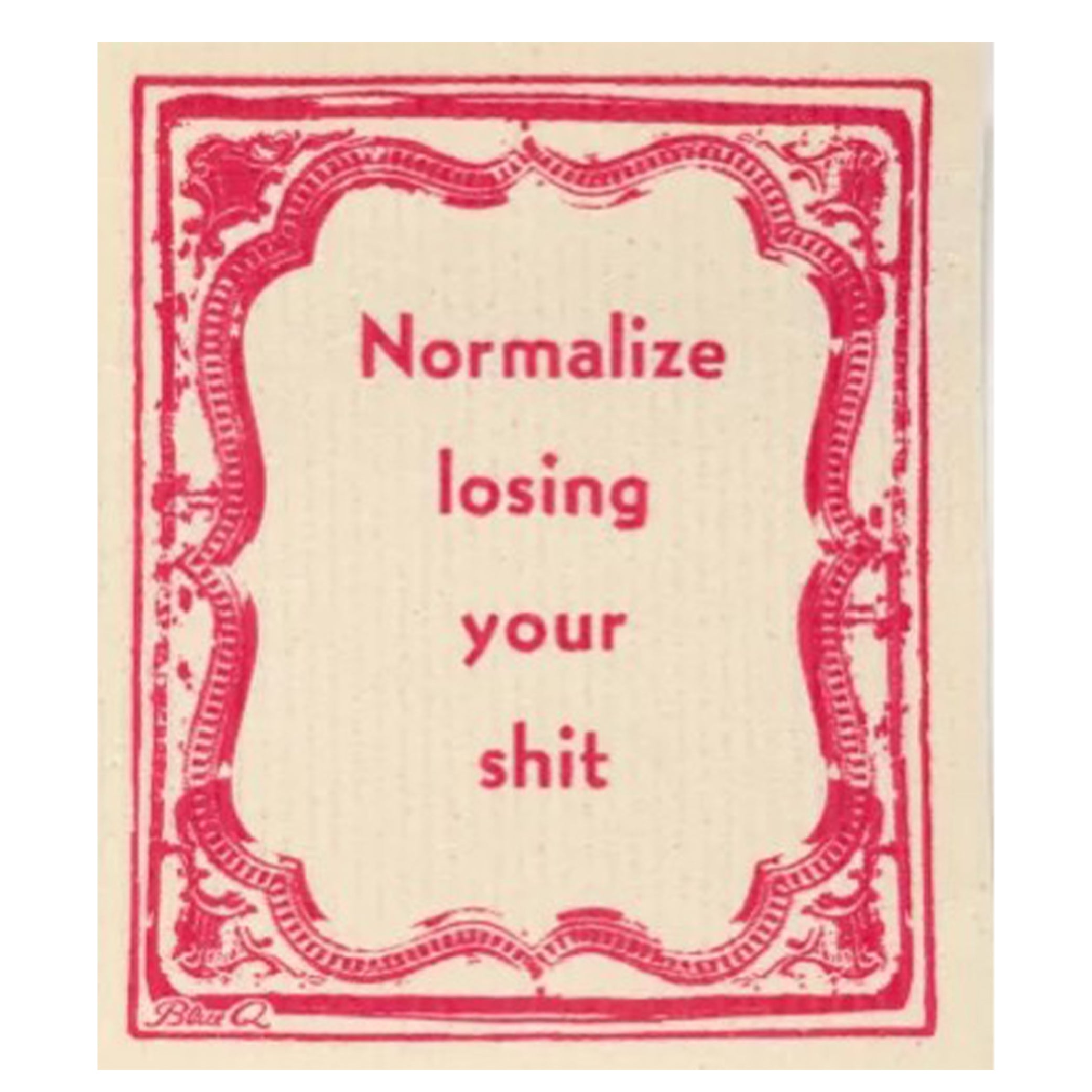 Swedish Dish Cloth - Losing Your Shit