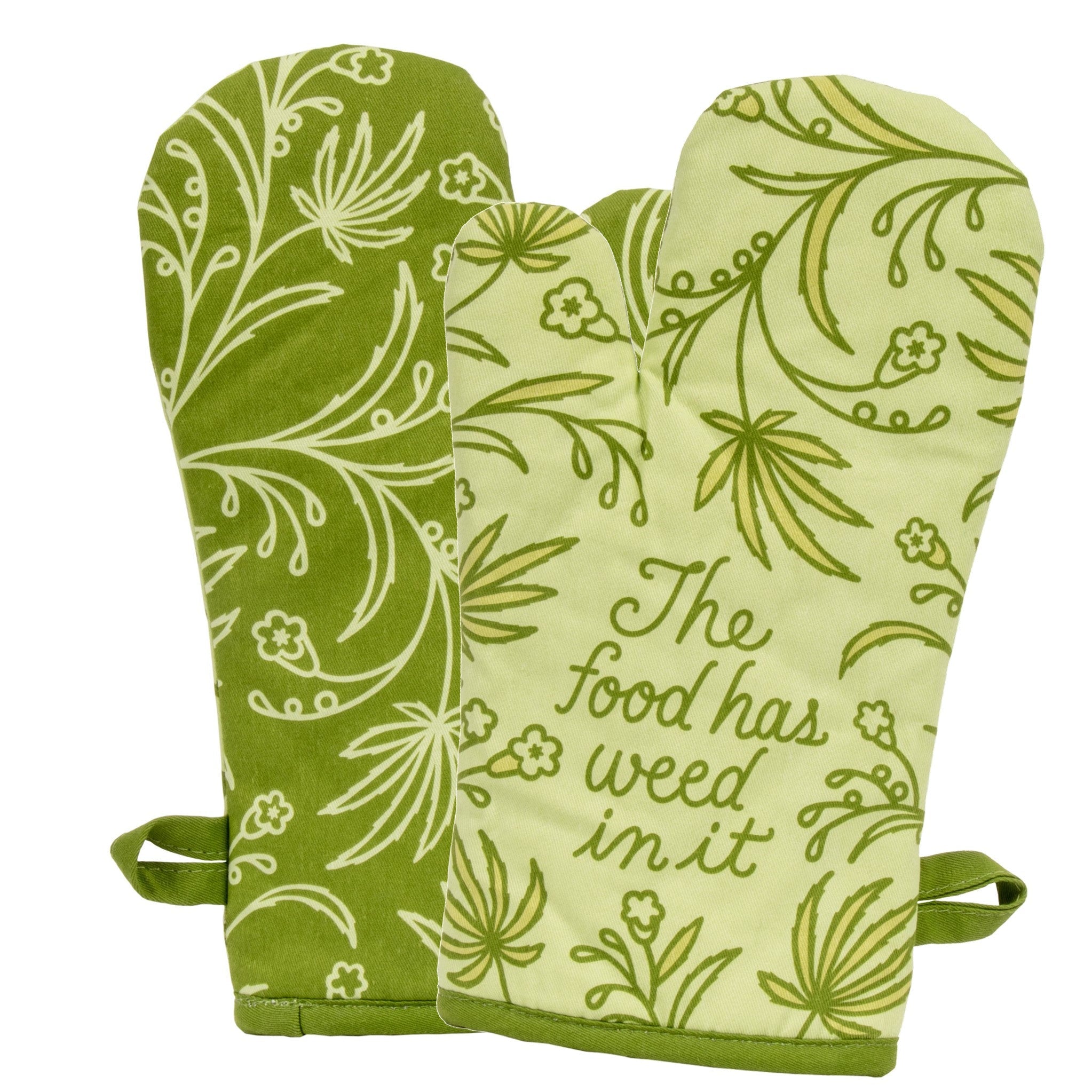 Oven Mitt - Food Has Weed In It