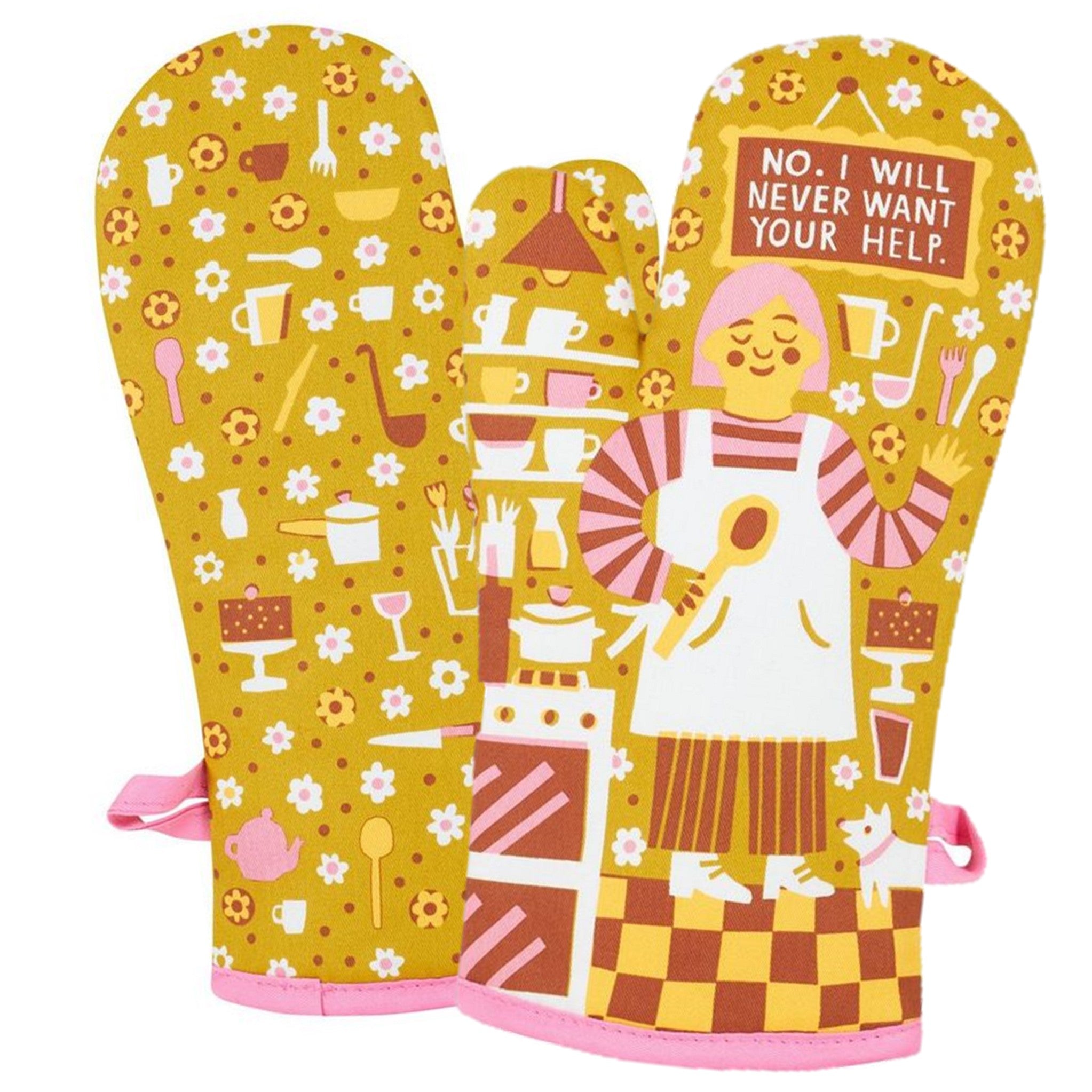 Oven Mitt - Never Want Your Help