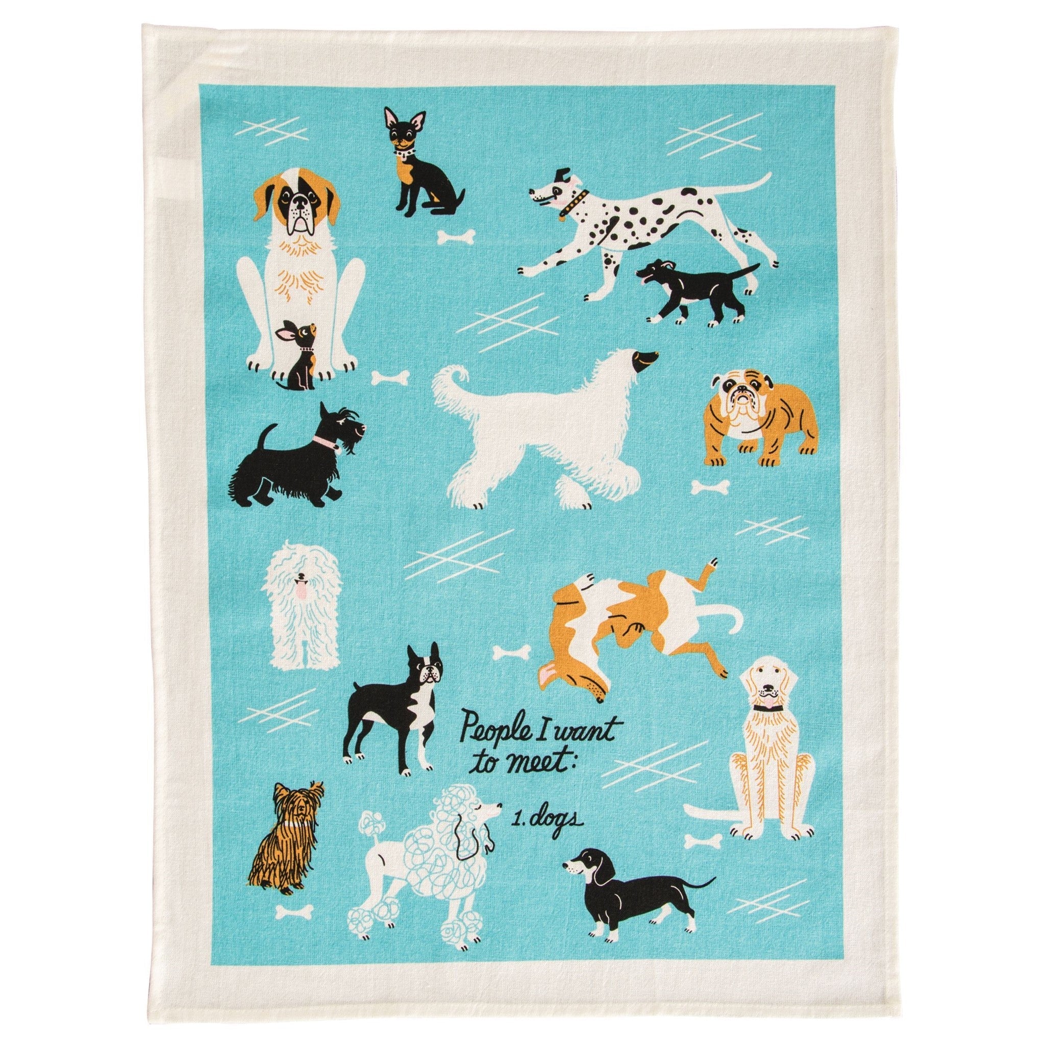 Dish Towels - People To Meet: Dogs