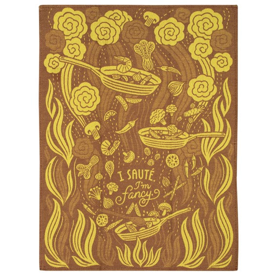 Dish Towels - I Saute. I'm Fancy