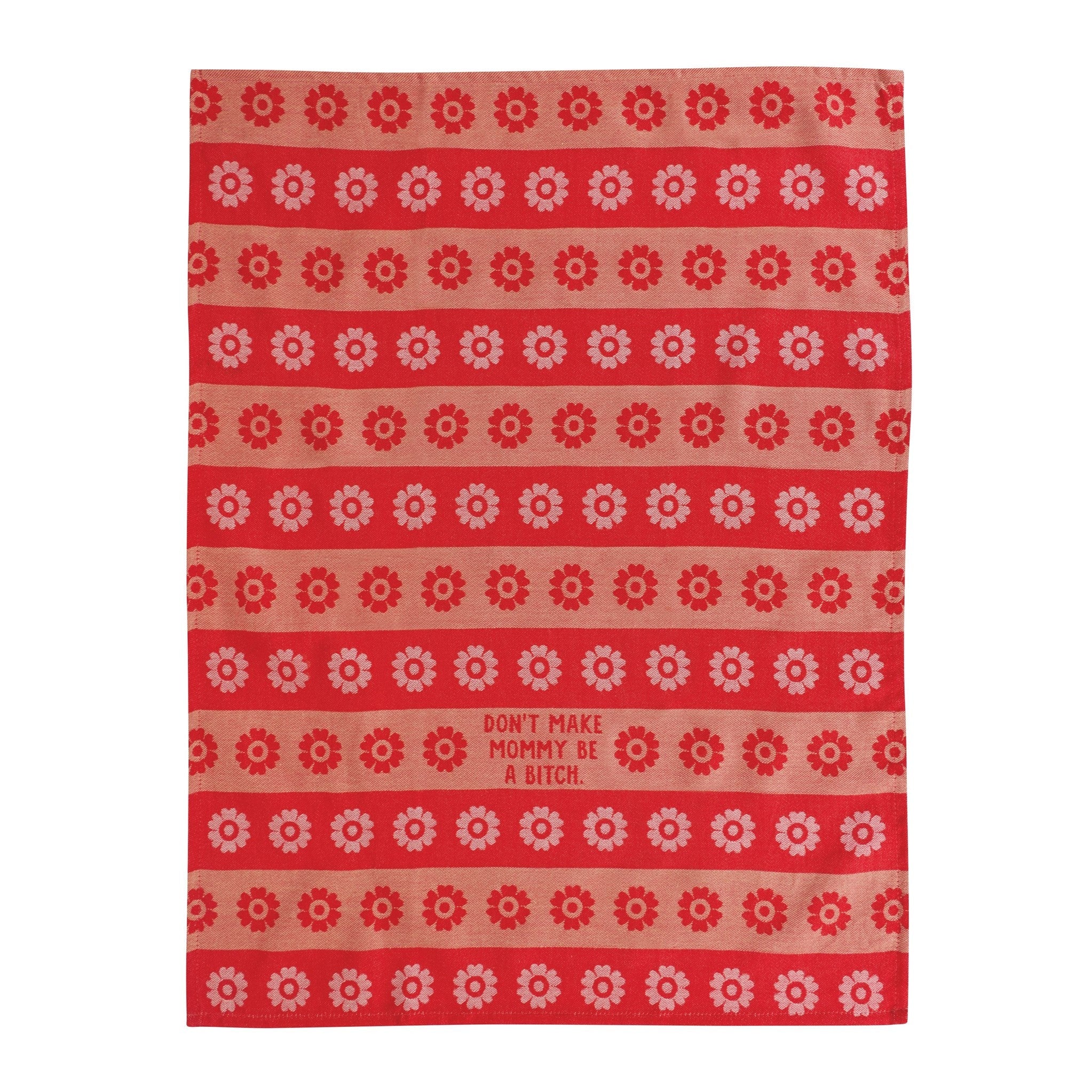 Dish Towels - Don't Make Mommy